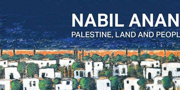 Book Launch "Nabil Anani: Palestine, Land & People"