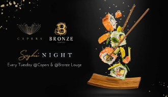 Sushi Night @Capers&Bronze Lounge