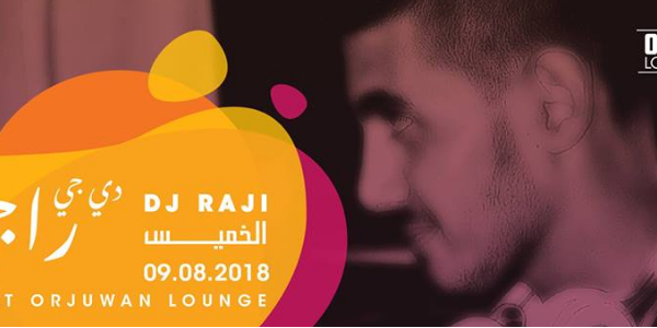 Thursday Night with DJ Raji - ليلة الخميس مع دي جي راجي